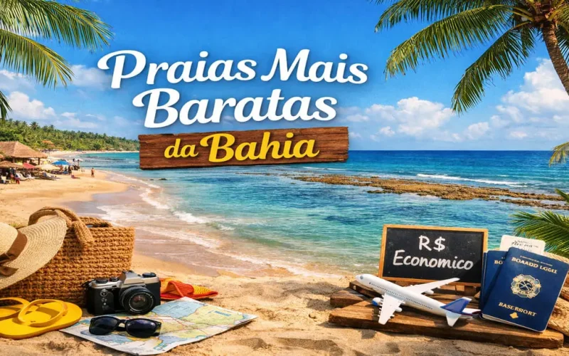 Praias mais baratas da Bahia com mar azul, piscinas naturais, coqueiros e cenário tropical ideal para viajar gastando pouco.