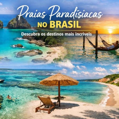 Praias paradisíacas no Brasil com mar azul-turquesa, areia branca e paisagens tropicais em Fernando de Noronha, Maragogi e litoral da Bahia.
